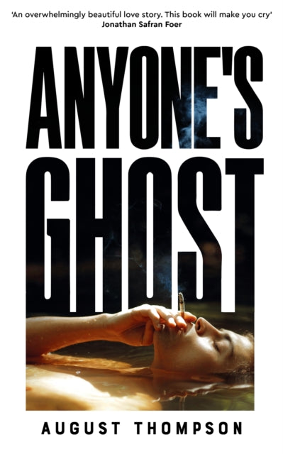 Book cover of: Anyone's Ghost. By: August Thompson