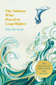 Book cover of: Salmon Who Dared to Leap Higher. By: Ahn Do-hyun