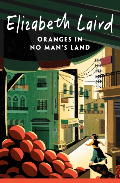 Oranges in No Man's Land 9781035034666 Elizabeth Laird