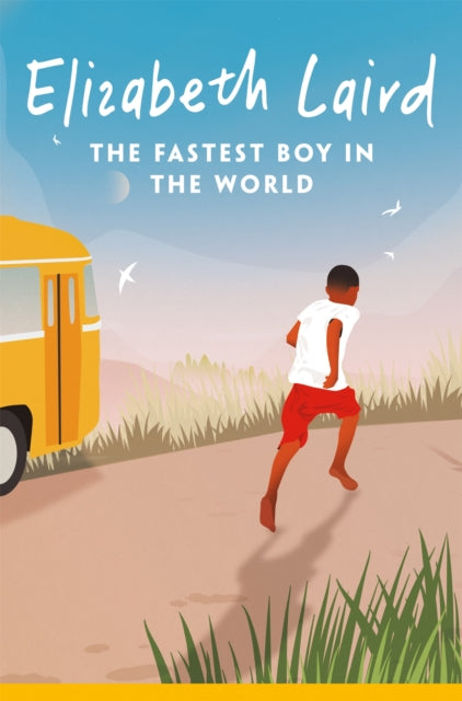 Fastest Boy in the World 9781035034680 Elizabeth Laird