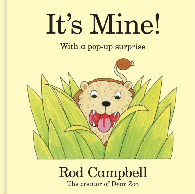 It's Mine!, A pop-up jungle book from the creator of Dear Zoo 9781035036356 Rod Campbell