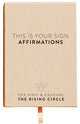 Book cover of: This Is Your Sign: Affirmation Cards