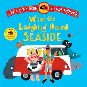 What the Ladybird Heard at the Seaside, A laugh-out-loud rhyming adventure