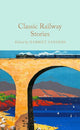 Classic Railway Stories 9781035054954 Harriet Sanders