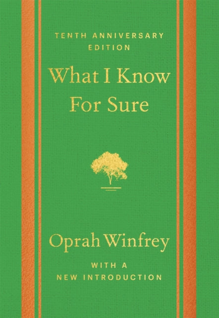 What I Know For Sure - Tenth Anniversary Edition 9781035058488 Oprah Winfrey