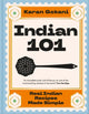 Indian 101, Real Indian Recipes Made Simple 9781035066988 GOKANI, KARAN
