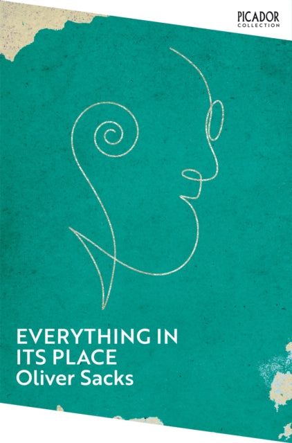 Everything in Its Place, First Loves and Last Tales 9781035068364 Oliver Sacks