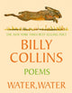 Water, Water 9781035068708 Billy Collins