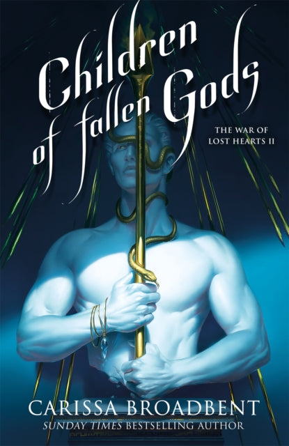 Book cover of: Children of Fallen Gods. By: BROADBENT, CARISSA