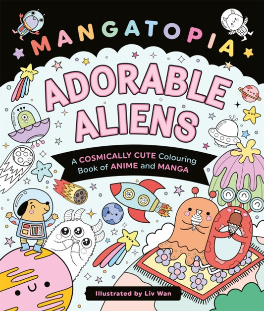 Book cover of: Mangatopia Adorable Aliens