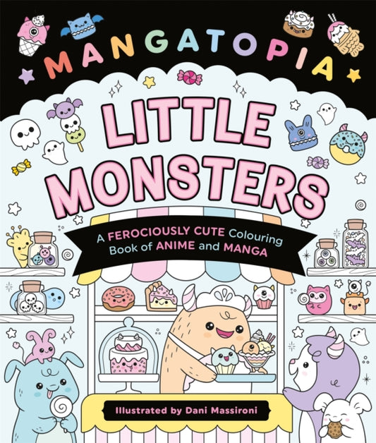 Book cover of: Mangatopia Little Monsters