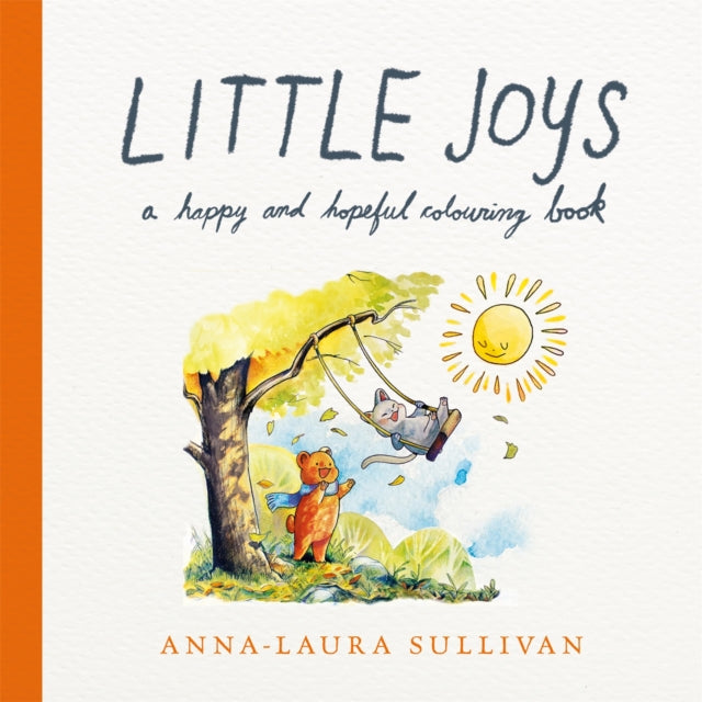 Book cover of: Little Joys. By: SULLIVAN, ANNA-LAURA