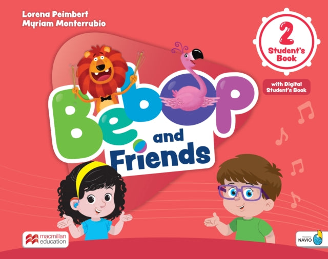 Book cover of: Bebop and Friends Level 2 Student's Book with Navio App and Digital Student's Book