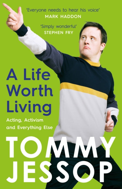 Book cover of: A Life Worth Living. By: Tommy Jessop