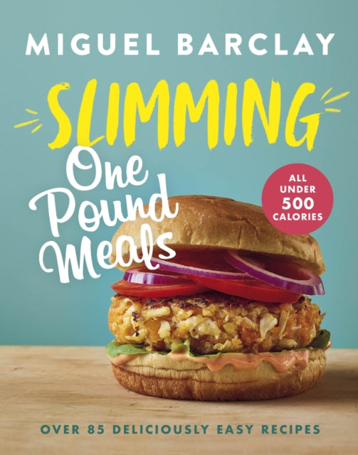 Book cover of: Slimming One Pound Meals. By: Miguel Barclay