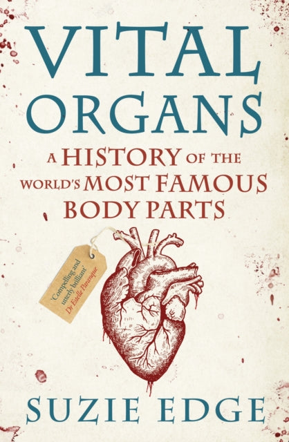 Book cover of: Vital Organs. By: Suzie Edge