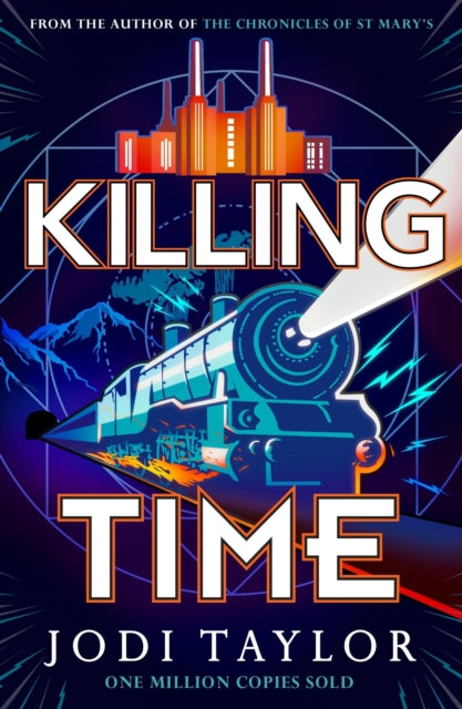 Book cover of: Killing Time. By: Jodi Taylor
