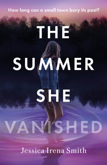 Book cover of: Summer She Vanished. By: Jessica Irena Smith