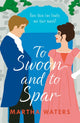 Book cover of: To Swoon and to Spar. By: Martha Waters