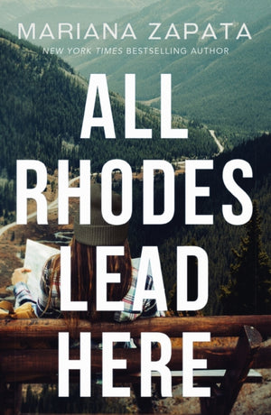 All Rhodes Lead Here, From the author of the sensational TikTok hit, FROM LUKOV WITH LOVE, and the queen of the slow-burn romance!