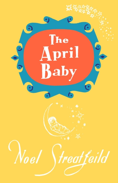 Book cover of: April Baby. By: Noel Streatfeild