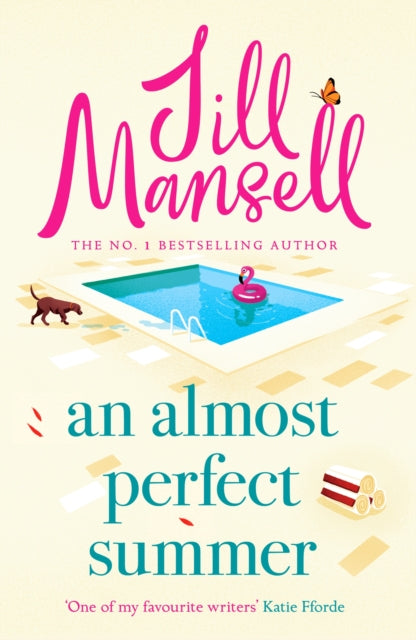 Almost Perfect Summer, The brand new feel-good romantic read from the beloved bestselling author 9781035409983 Jill Mansell