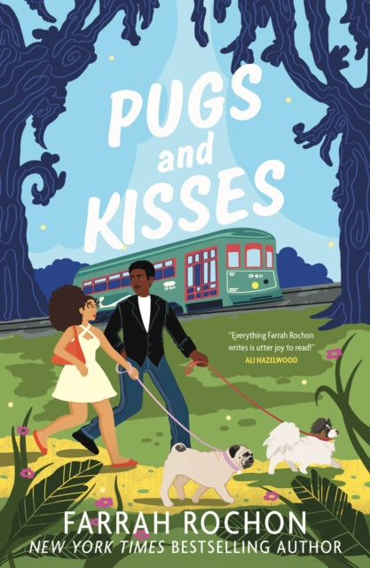 Book cover of: Pugs and Kisses. By: Farrah Rochon