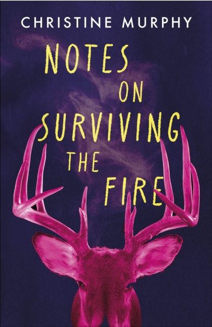 Book cover of: Notes on Surviving the Fire