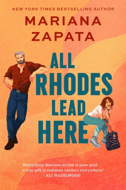 All Rhodes Lead Here, Now with fresh new look! 9781035413379 Mariana Zapata