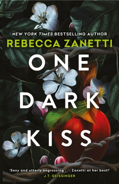 One Dark Kiss, A dangerous and captivating dark romance twist on Snow White from New York Times bestselling author Rebecca Zanetti 9781035417933 Rebecca Zanetti