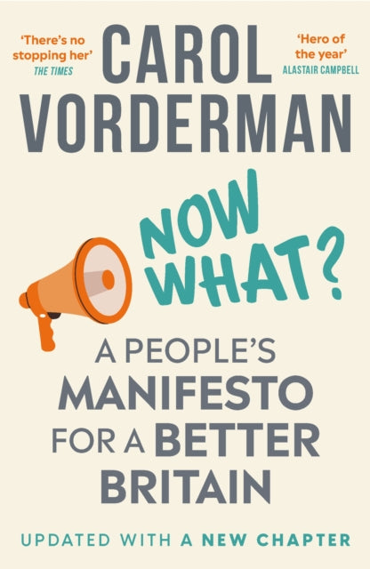 Now What?, A People's Manifesto for a Better Britain 9781035421268 Carol Vorderman