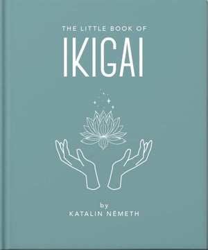 The Little Book of Ikigai