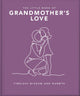 Book cover of: Little Book of Grandmother's Love. By: Orange Hippo!
