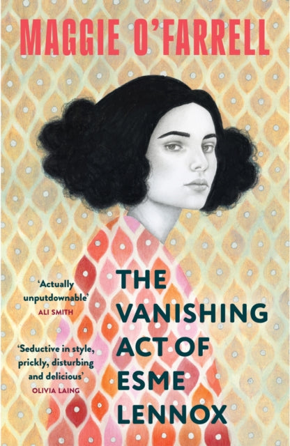 Vanishing Act of Esme Lennox, The Sunday Times Bestseller from the Author of Hamnet 9781035430055 Maggie O'Farrell