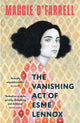 Vanishing Act of Esme Lennox, The Sunday Times Bestseller from the Author of Hamnet 9781035430055 Maggie O'Farrell