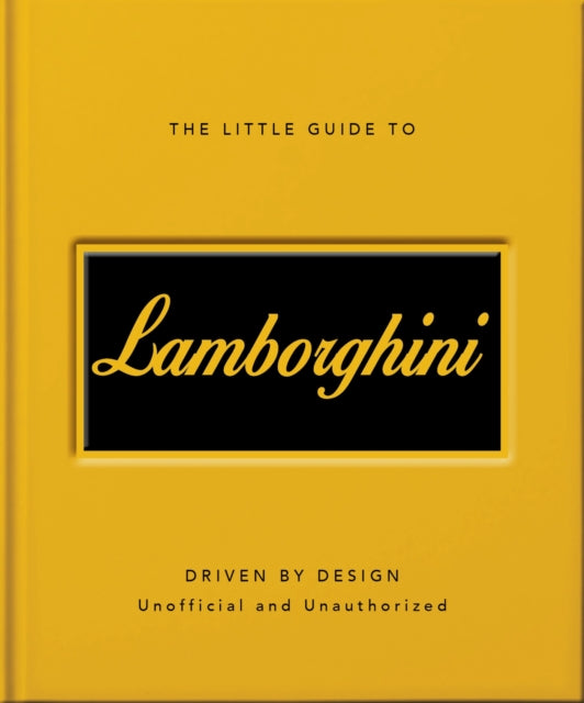The Little Guide to Lamborghini