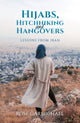 Book cover of: Hijabs, Hitchhiking and Hangovers: Lessons from Iran
