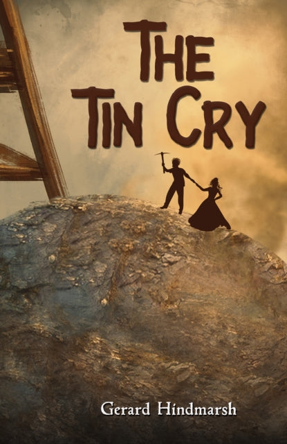 Book cover of: Tin Cry. By: Gerard Hindmarsh