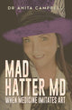 Book cover of: Mad Hatter MD