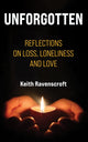 Book cover of: Unforgotten