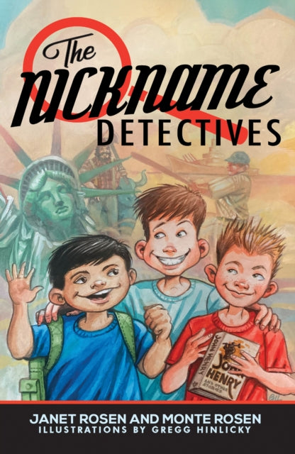 Book cover of: Nickname Detectives. By: Janet Rosen