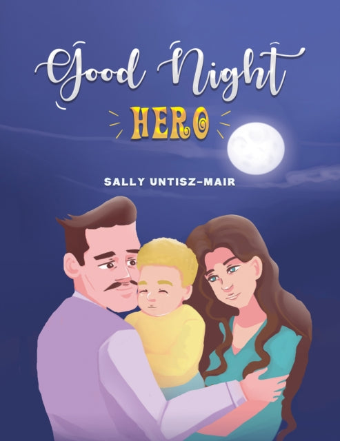 Book cover of: Good Night Hero