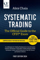 Book cover of: Systematic Trading - The Official Guide to the CFST (R) Exam