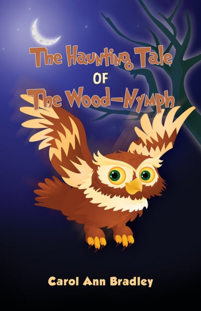 Book cover of: Haunting Tale of The Wood-Nymph