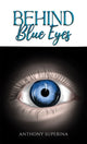 Book cover of: Behind Blue Eyes