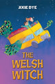 Book cover of: Welsh Witch. By: Jixie Dye