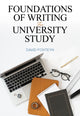 Book cover of: Foundations of Writing for University Study. By: David Fonteyn