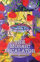 Book cover of: Mosaic Escalator