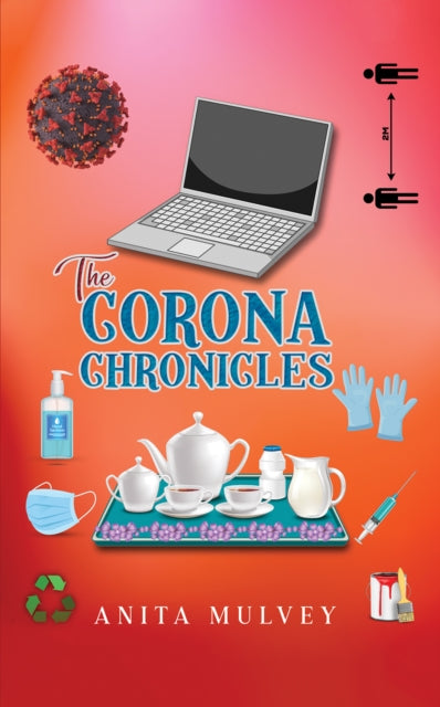 Book cover of: Corona Chronicles