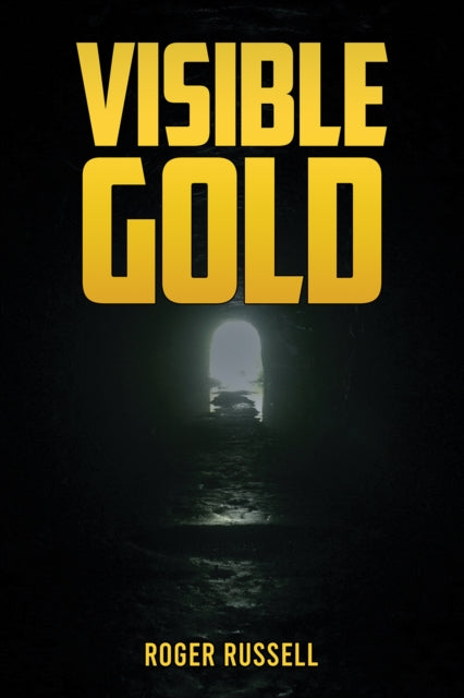 Book cover of: Visible Gold. By: Roger Russell